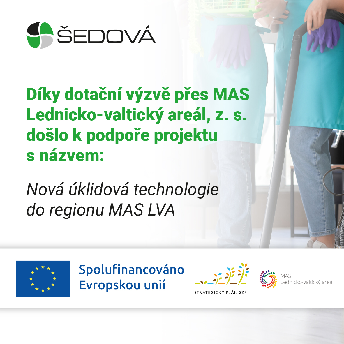 Nová úklidová technologie díky podpoře MAS Lednicko-valtický areál, z. s.